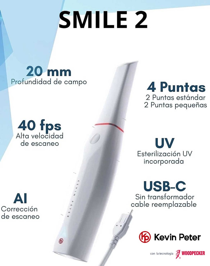 Escaner / Scanner  Intraoral  SMILE 2  - Kevin Peter (By Woodpecker)
