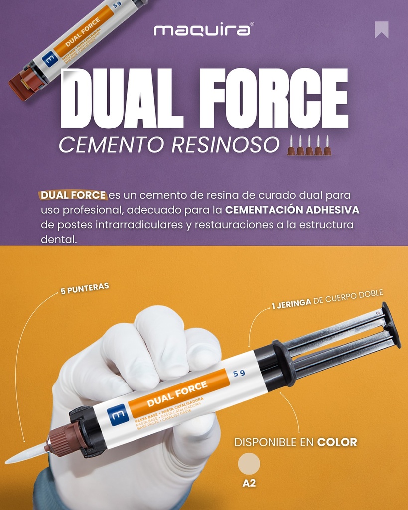Cemento resinoso Dual Force - Jeringa 5g - Maquira