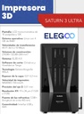 Impresora 3D  Saturn 3 Ultra 12K - Elegoo