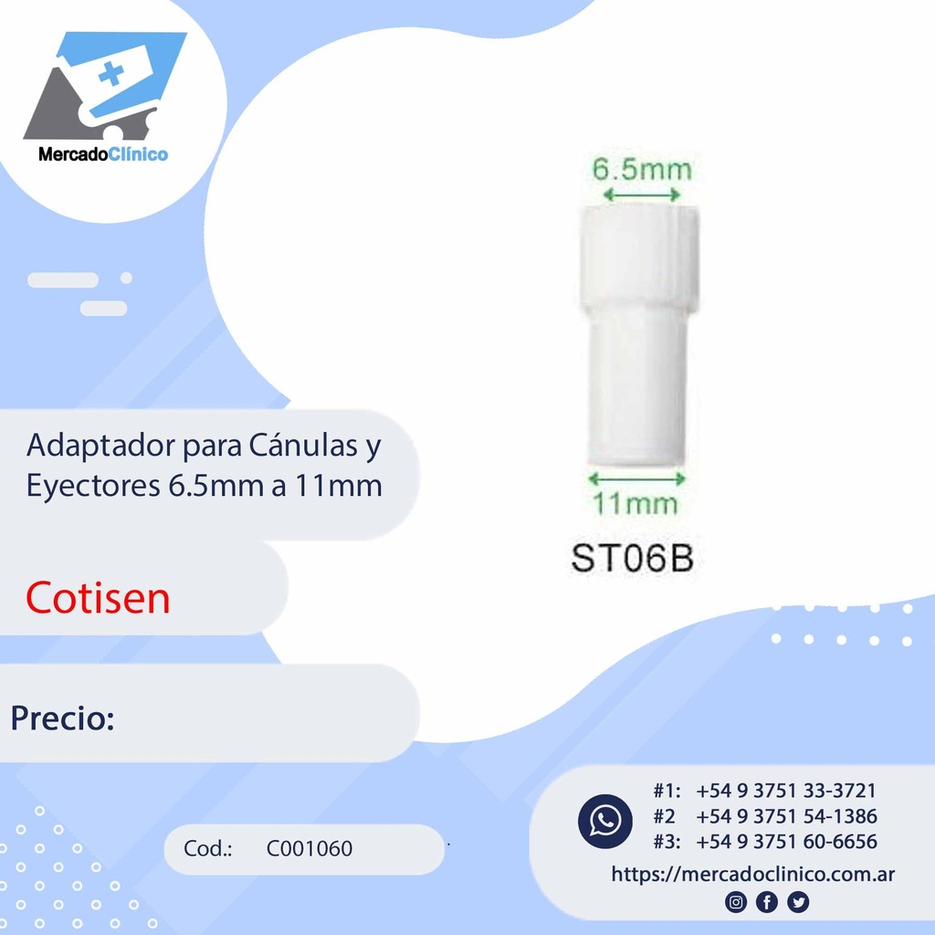 Adaptador para Cánulas y Eyectores 6.5mm a 11mm - COTISEN