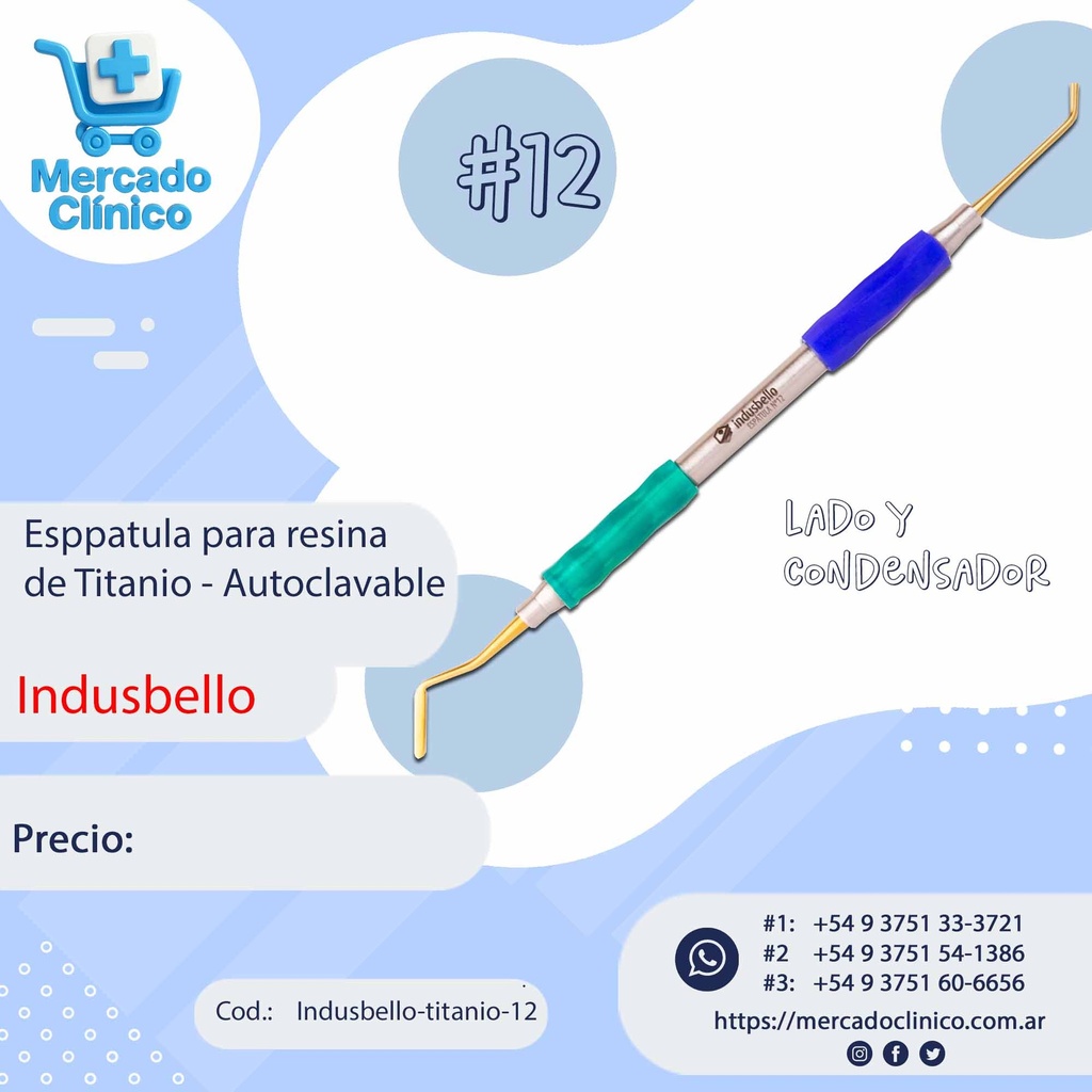 Espátula Composite Titanio #12 - Mango Anatómico siliconado - Lado y condensador - Indusbello