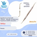 Espátula Composite Titanio - Mango Anatómico - Doble atacador - Belkys