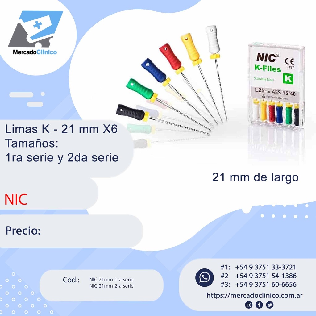 Limas K - 21 mm X6 - Tamaños: 1ra y 2da Serie - NIC