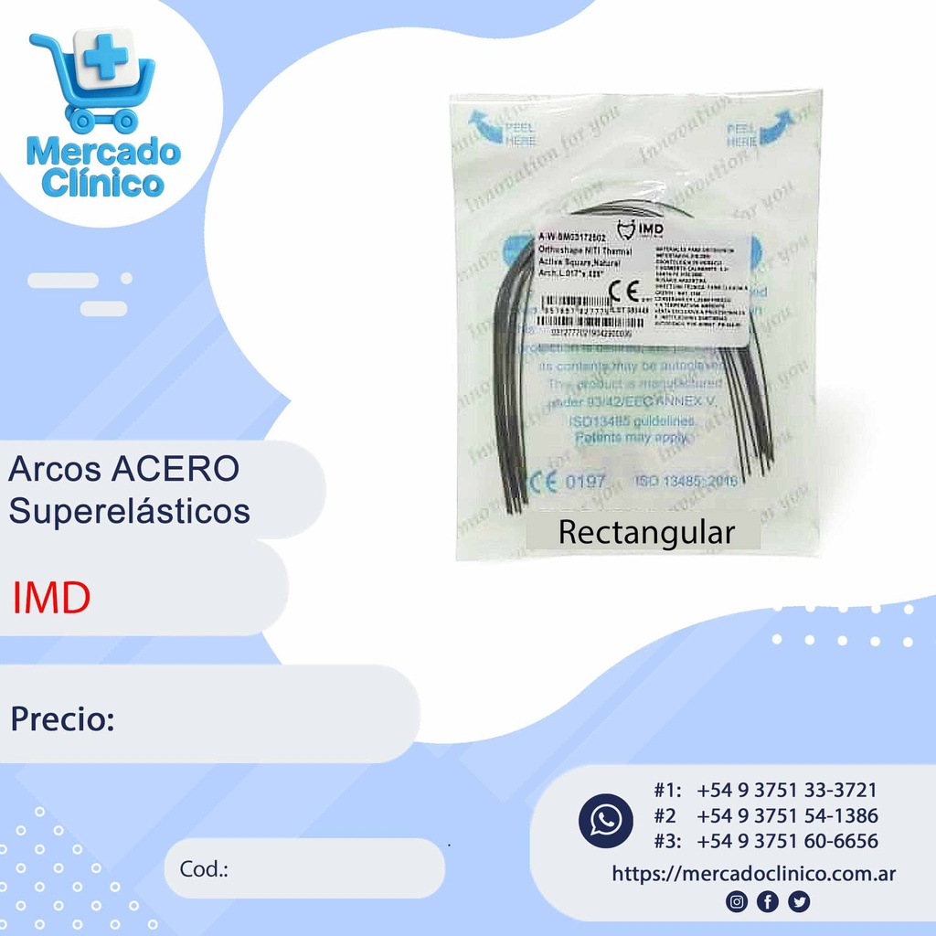 Arcos ACERO superlásticos - CUADRADO y RECTANGULARES - IMD
