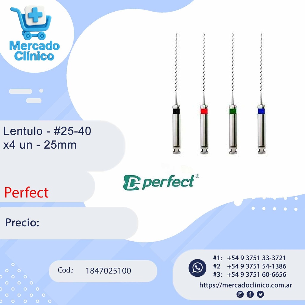 Lentulo  - #25-40 x4 un - 25mm - Perfect