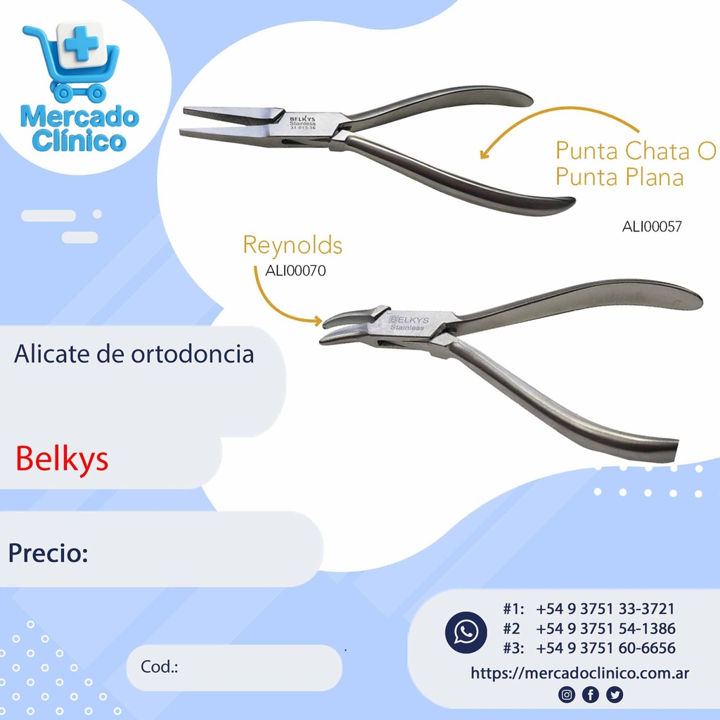 Alicate de ortodoncia punta Chata o plana y Reynols  - Belkys