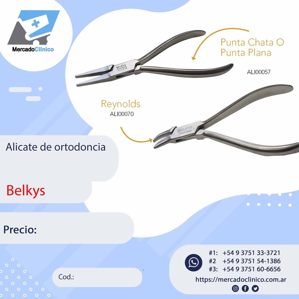 Alicate de ortodoncia punta Chata o plana y Reynols  - Belkys