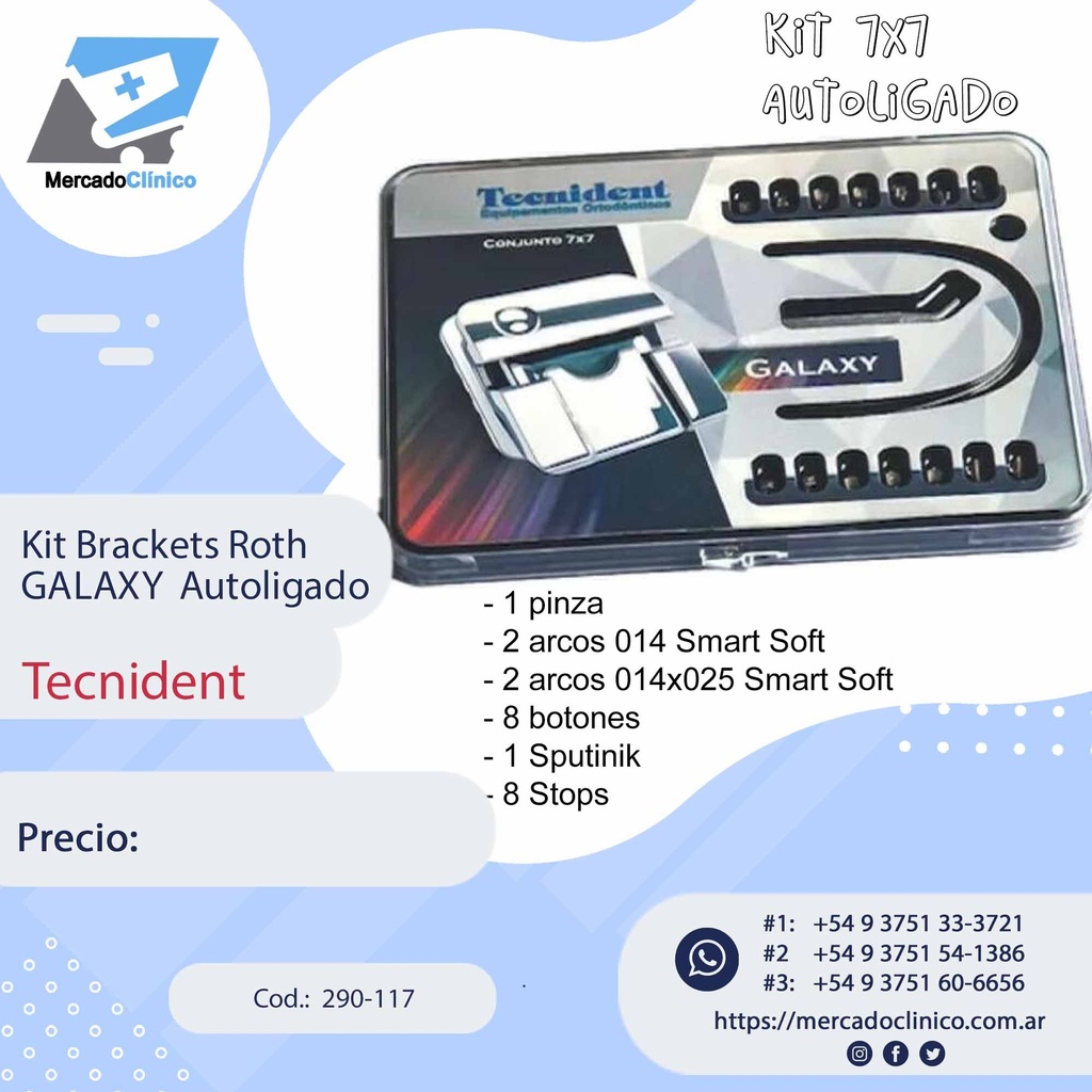 Bracket Galaxy - kits 7 x 7  (sistema autoligado) - Tecnident