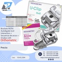 Kit Bracket U-Clip - Autoligante -  Roth , Slot 0,22 - 1 caso - (Tubo+ bracket+ arcos) - ORTHOMETRIC