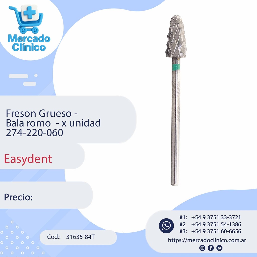 Freson Medrano Carb 274-220-060 84T GRUESO Bala roma verde