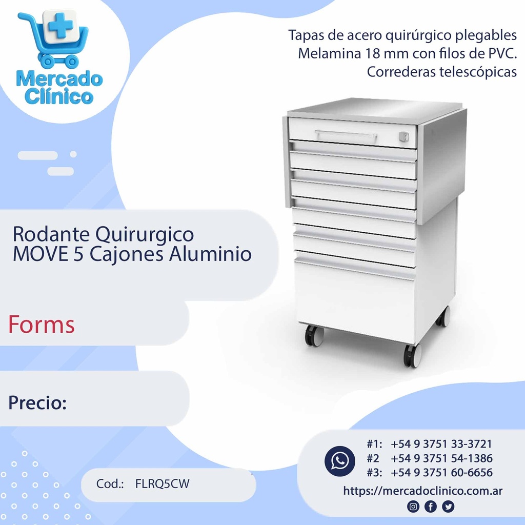 Rodante Quirurgico  MOVE 5 Cajones Aluminio - Forms