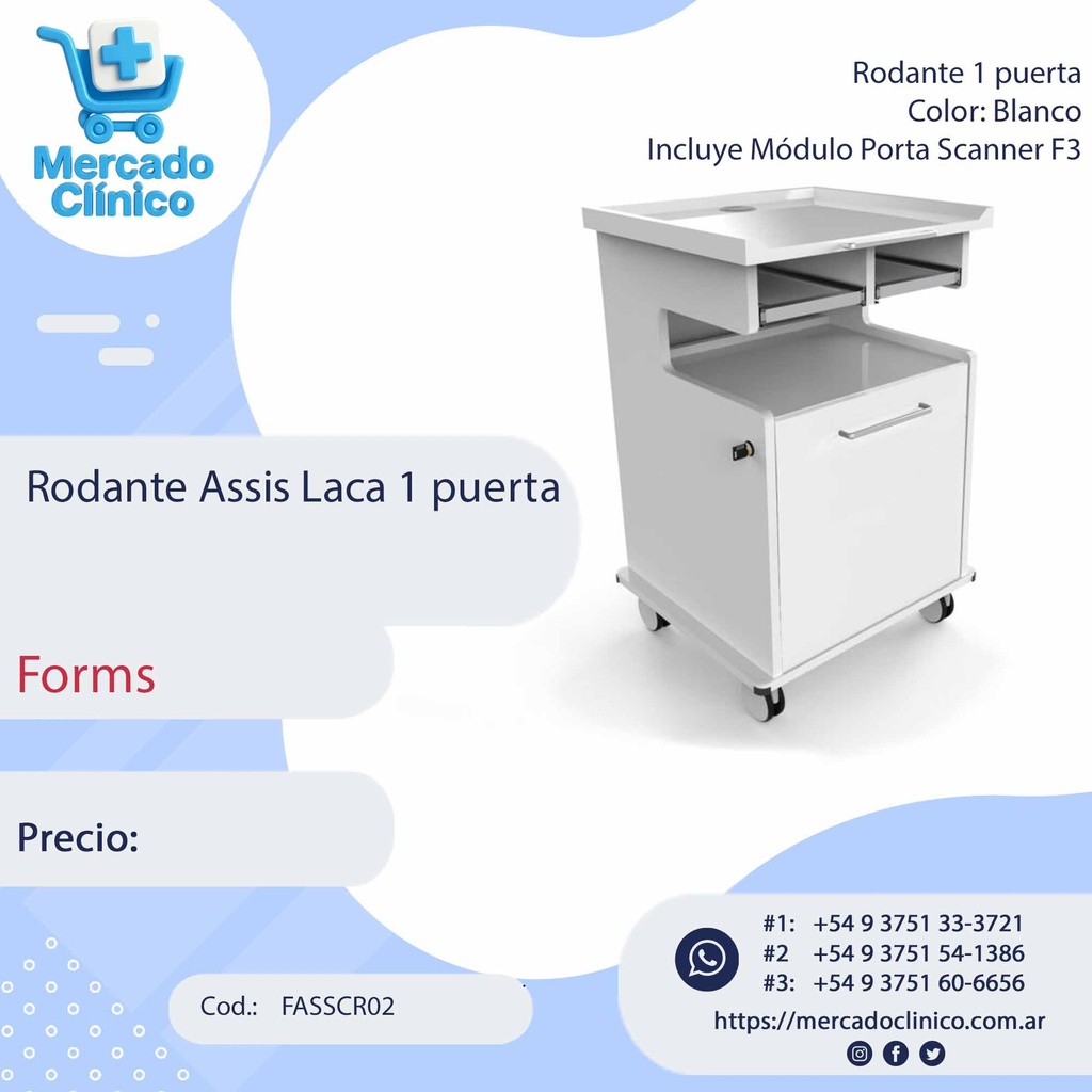 Rodante Assis Laca 1 puerta - Forms