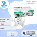 Guantes Latex - Cajita X 100 Un - TRUX 