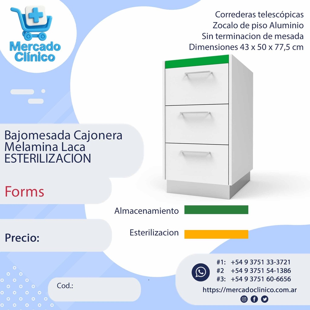 Bajomesada Cajonera  Melamina Laca  ESTERILIZACION - Forms