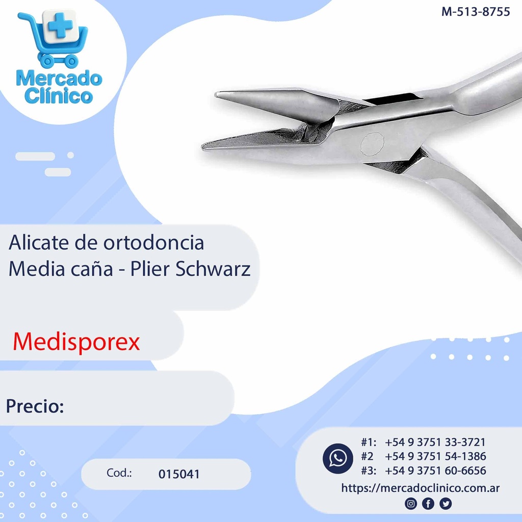 Alicate de ortodoncia Media caña - Plier Schwarz - Medisporex