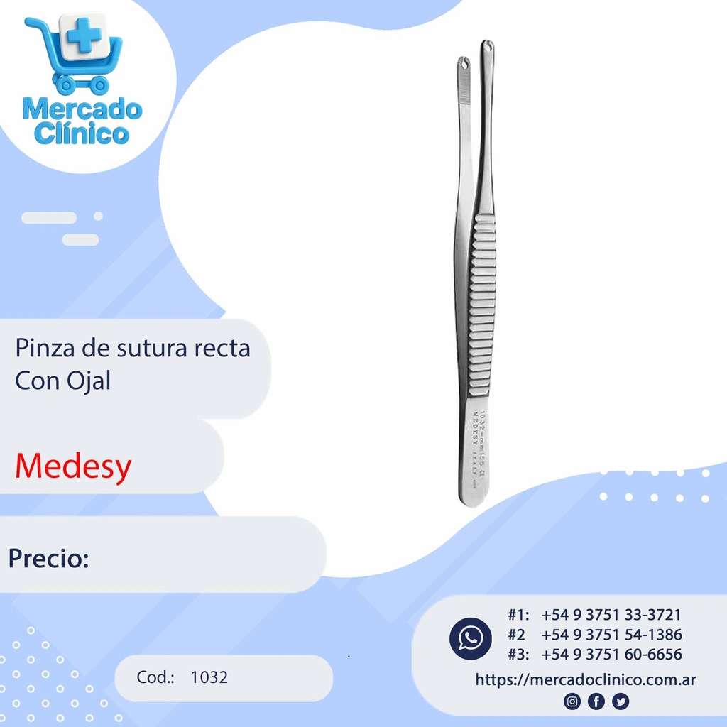 Pinza De Sutura Recta con ojal 1032 - Medesy 