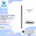 Fresones Euro Carbide Goldies -HP  Fine Cros Cut : (EF) - Dedeco