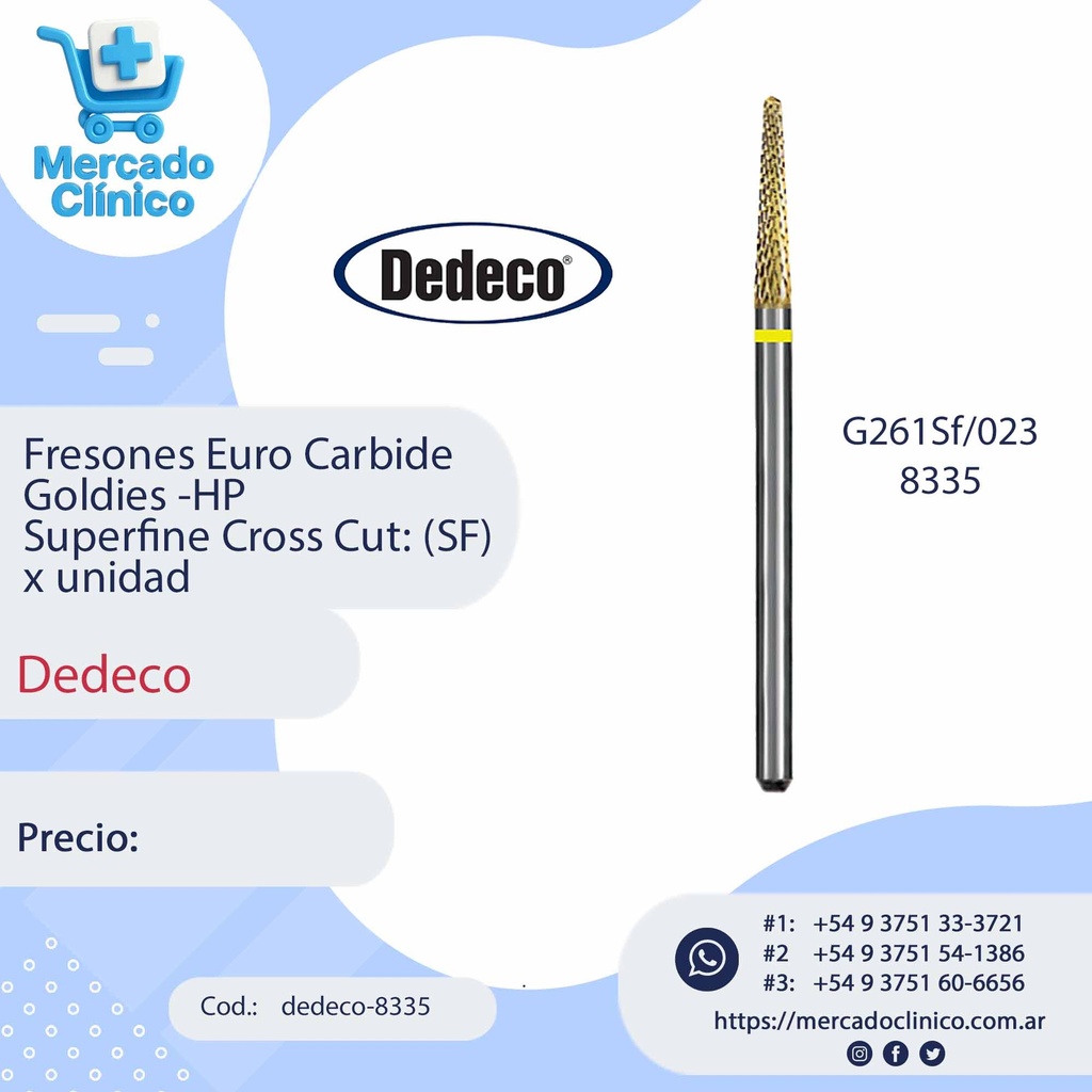 Fresones Euro Carbide Goldies -HP  Superfine Cross Cut: (SF) x unidad - Dedeco