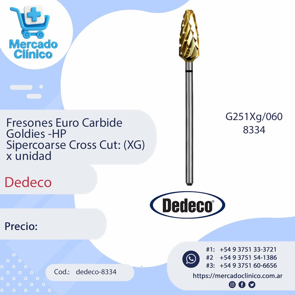 Fresones Euro Carbide Goldies -HP  Supercoarse Cross Cut: (XG) x unidad - Dedeco
