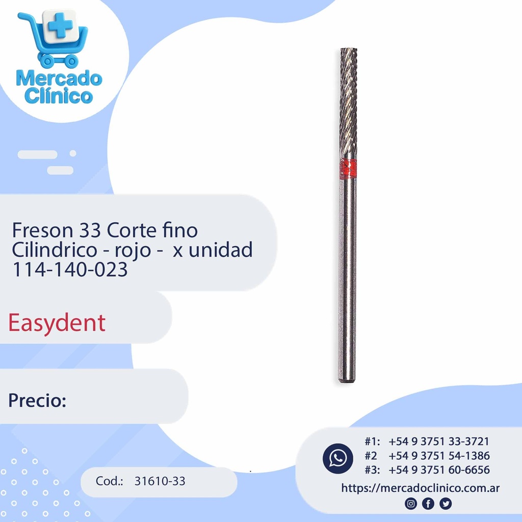 Freson 33 Corte fino  Cilíndrico - rojo -  x unidad 114-140-023 - Easydent