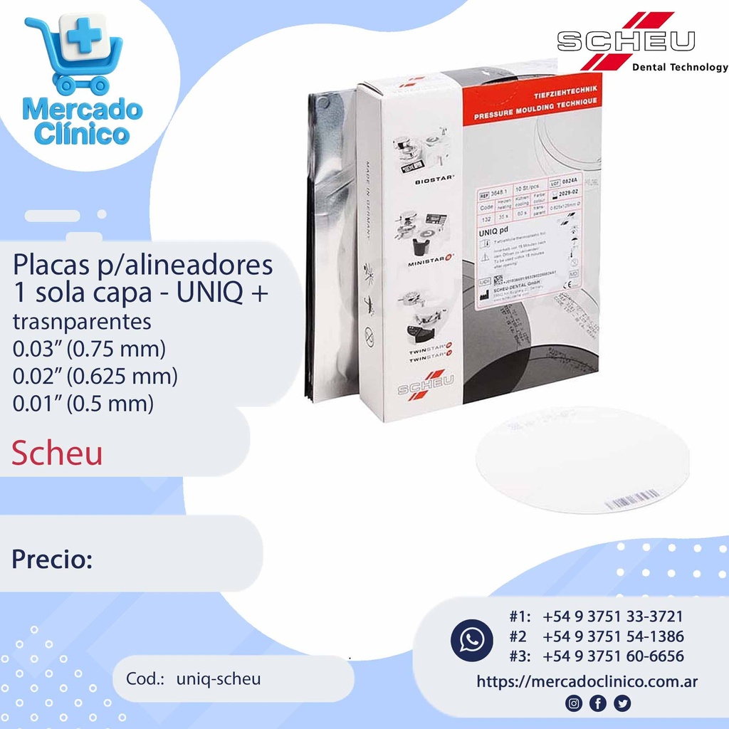 Placas / Láminas p/alineadores 1 sola capa - UNIQ +  transparentes - redondas - Scheu