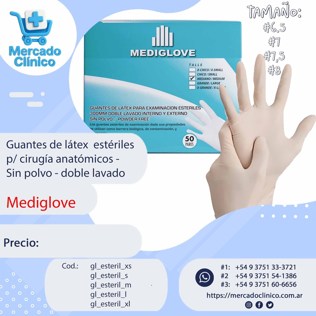 Guantes de látex  estériles p/ cirugía anatómicos -Sin polvo - doble lavado - Mediglove