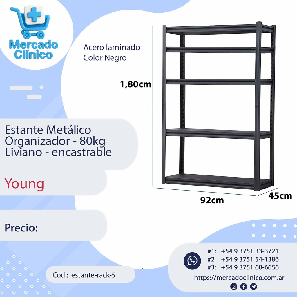Estante Metálico Organizador - Soporta 80kg - Liviano - encastrable - 1,80x0,92x045cm -YOUNG