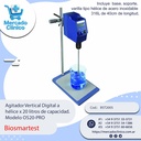 Agitador Vertical Digital a  hélice x 20 litros de capacidad.  Modelo OS20-PRO - Biosmartest