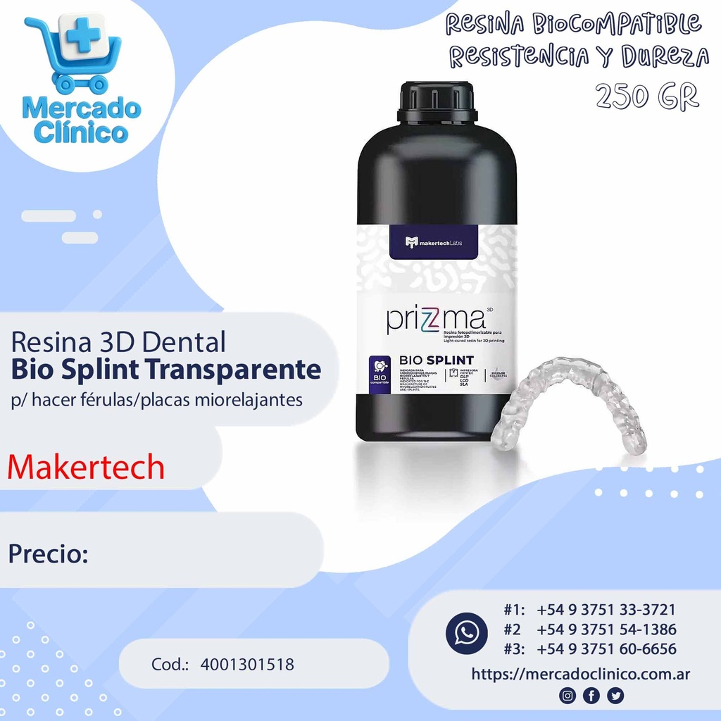 Resina 3D Dental Bio Splint Transparente de 500 gr -  p/ hacer férulas / placas miorelajantes  - Prizma - Makertech