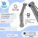Contraangulo 20:1 - p/ implantes Autoclavable - Besto