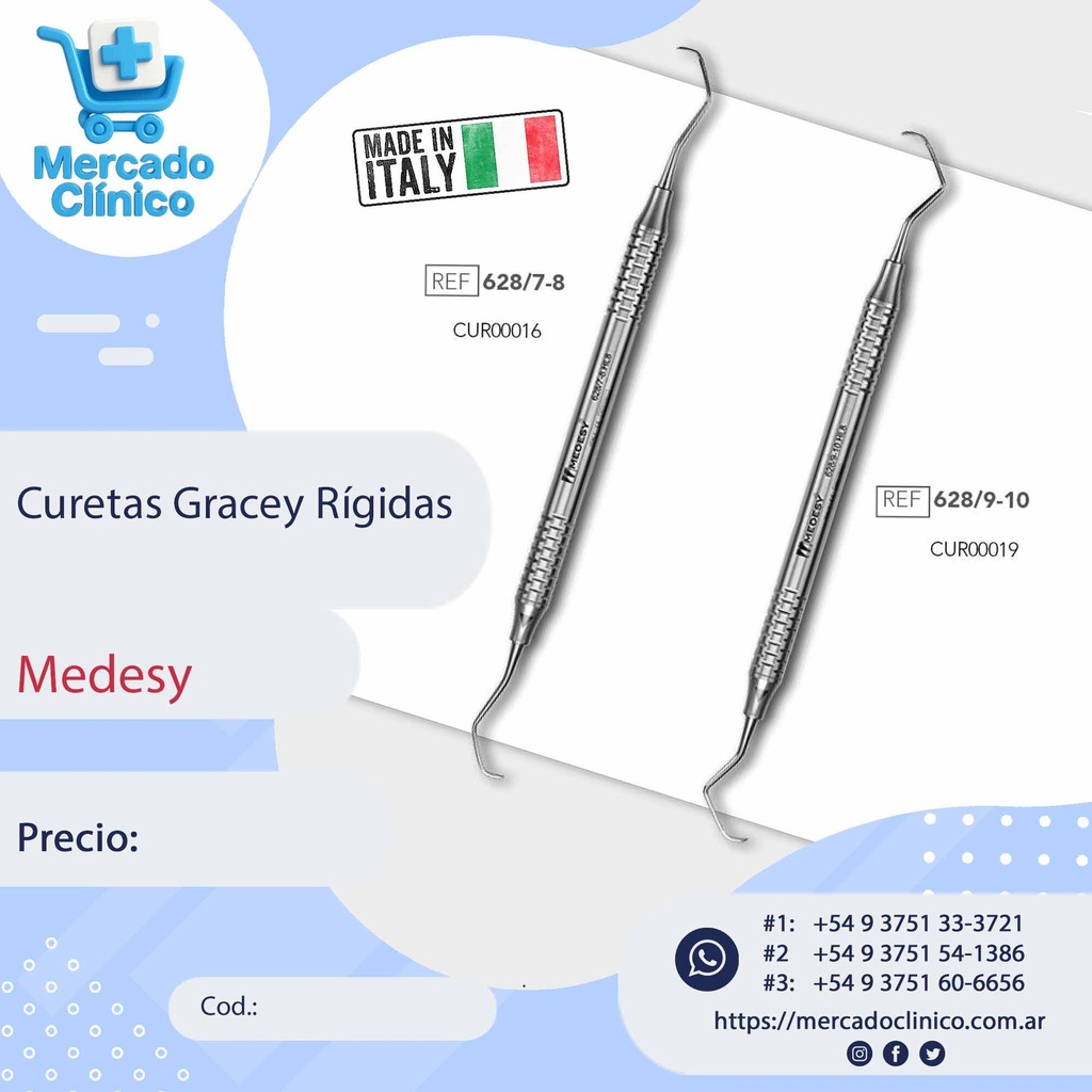 Curetas de Gracey Rígidas - Medesy