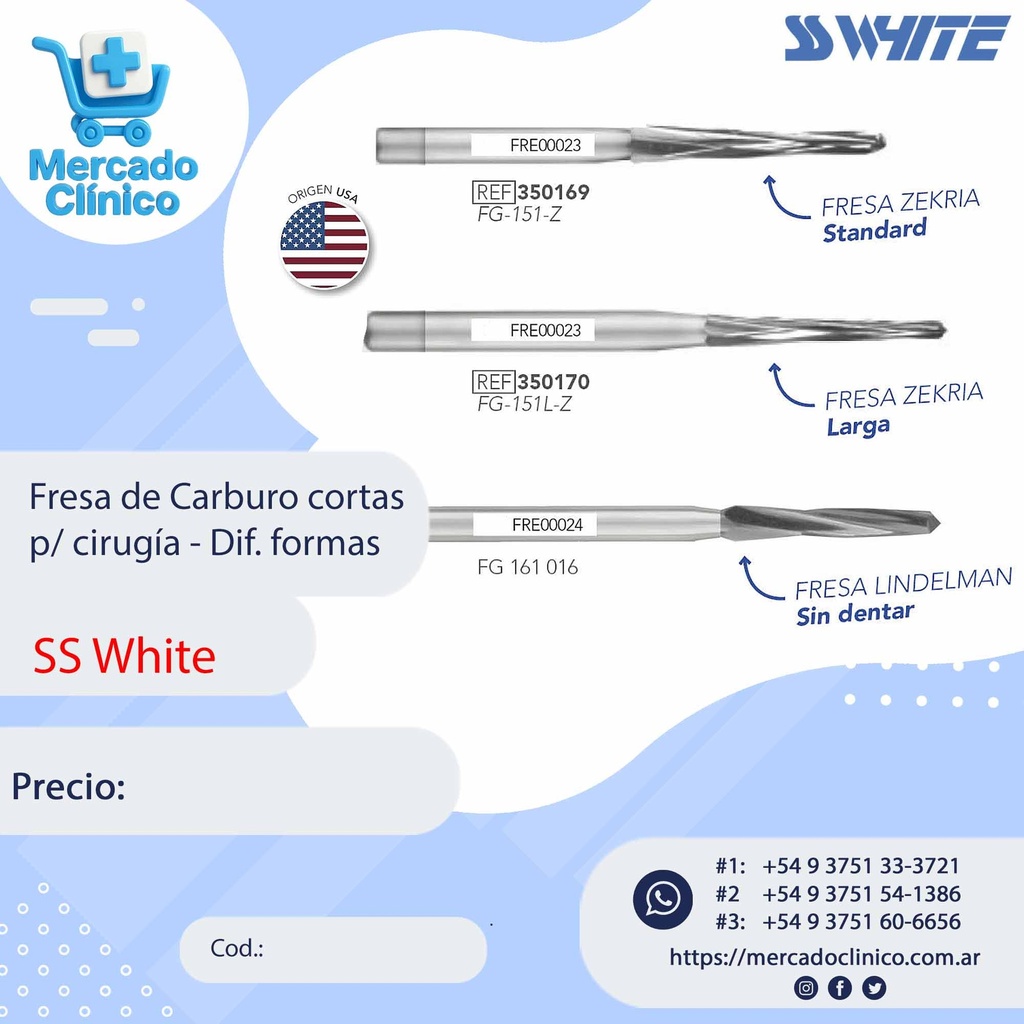 Fresa de Carburo  para cirugia  - SS White