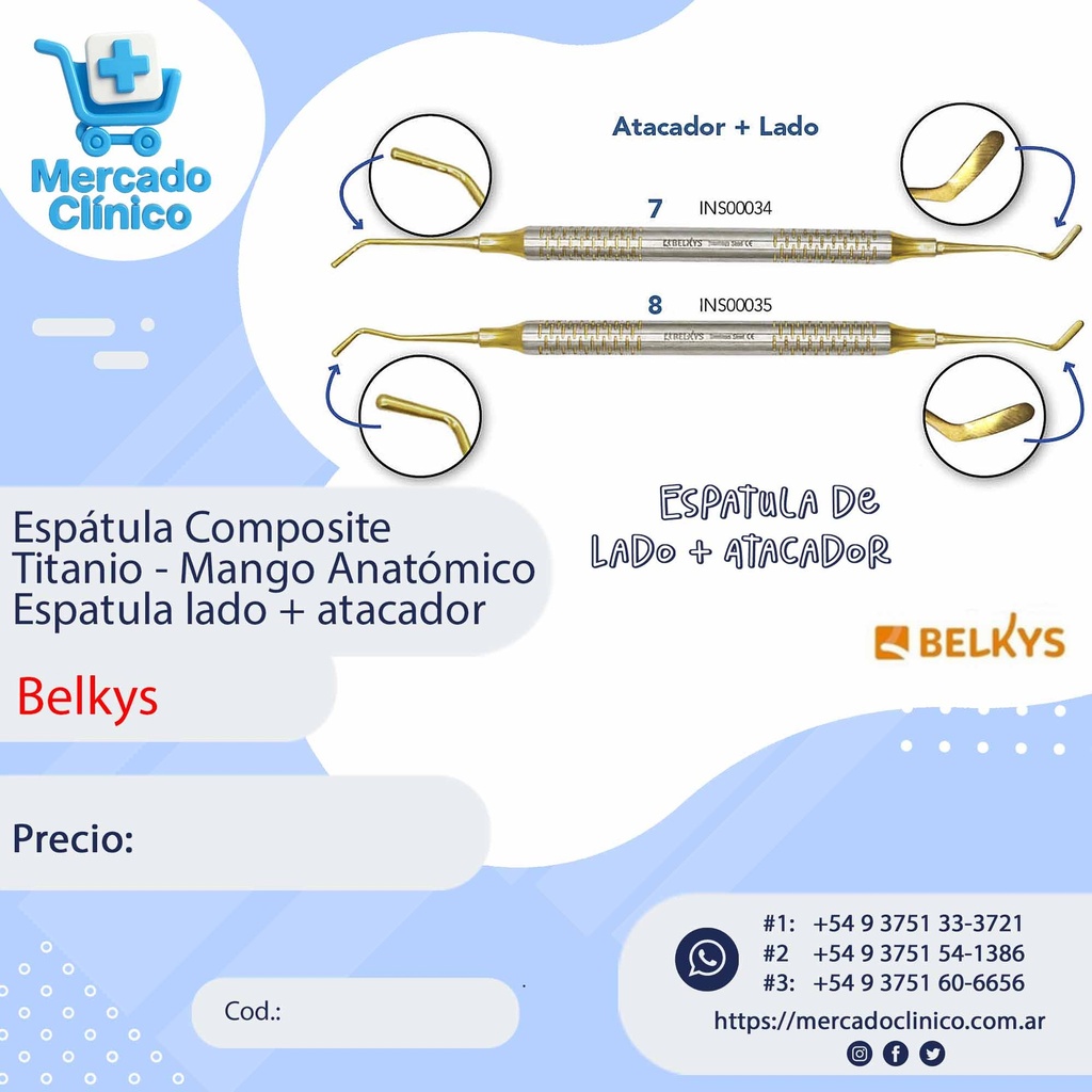 Espátula Composite Titanio - Mango Anatómico - Espátula lado y atacador - Belkys