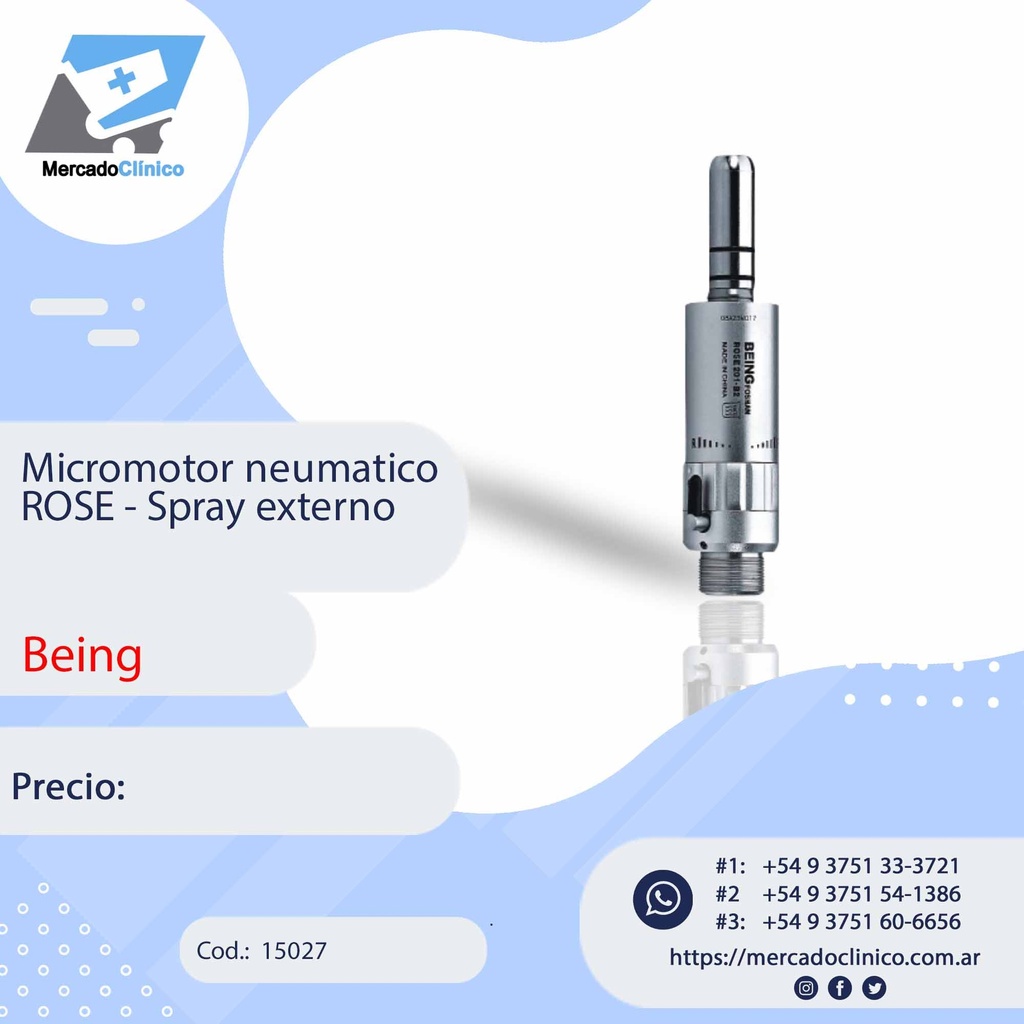 Micromotor neumático ROSE - Spray externo - Being