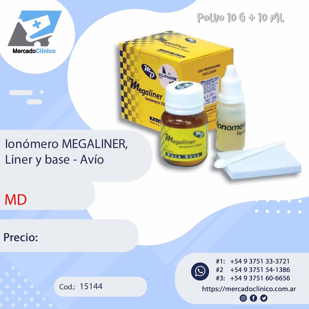 Ionómero MEGALINER,  Liner y base - Avío -MD