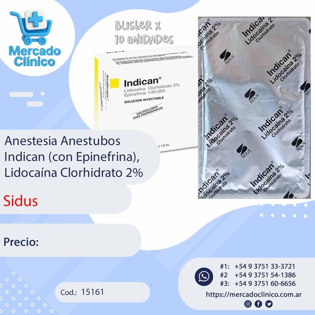Anestesia Anestubos Indican (con Epinefrina) Blister 10 Unidades - Lidocaína Clorhidrato 2% - SIDUS