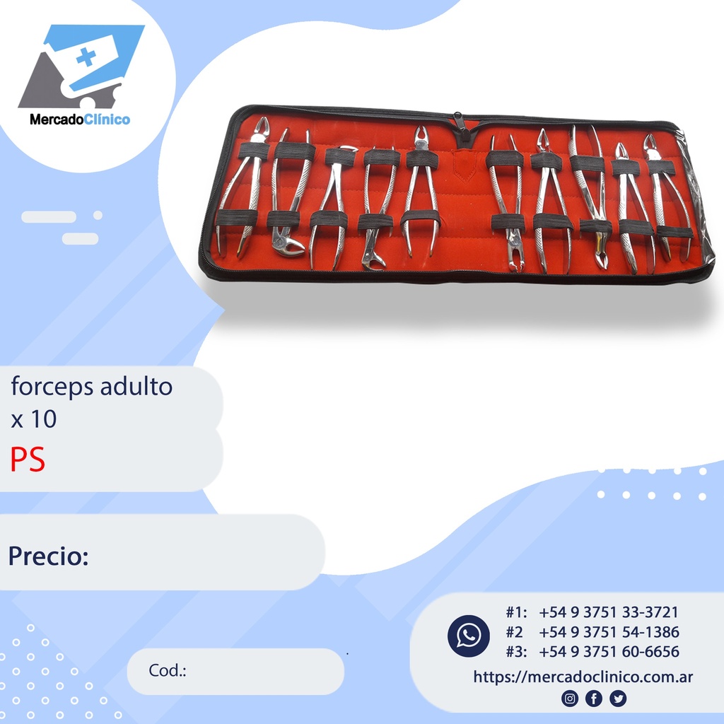 Juego de fórceps p/ adulto x 10 un - PS