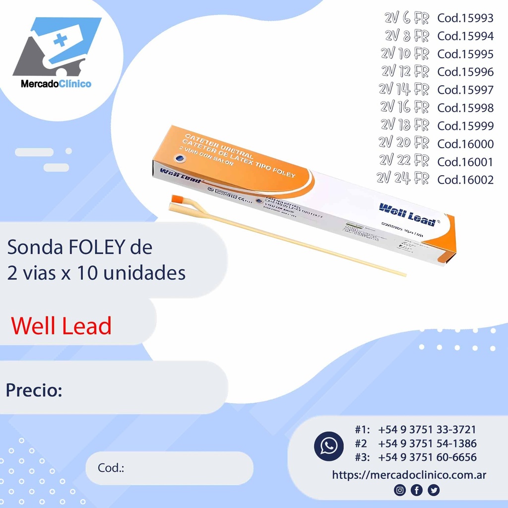 Sonda FOLEY de 2 vias x 10 unidades - WELL LEAD