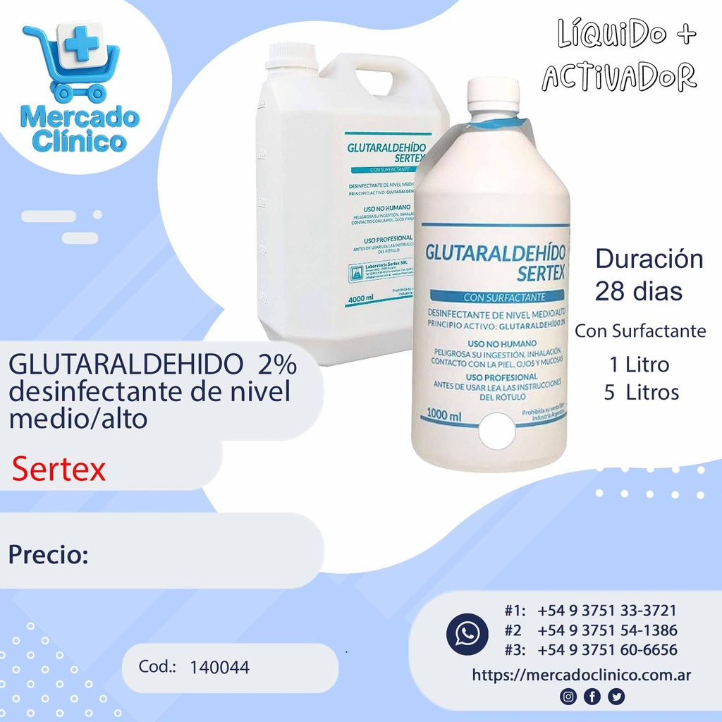 GLUTARALDEHIDO  2% c/surfactante - Desinf. 28 DIAS (nivel medio/alto) X 1 L - Sertex