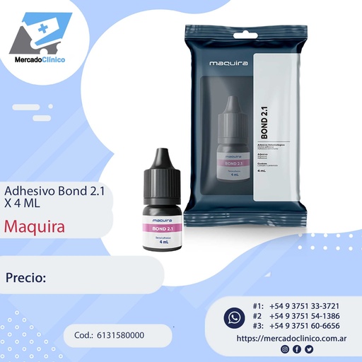 Adhesivo Bond 2.1 x 4ml - MAQUIRA