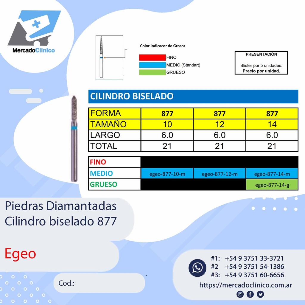 Piedras Diamantadas Cilindro Biselado 877 - X 5 UNIDADES - Egeo /  Smdent