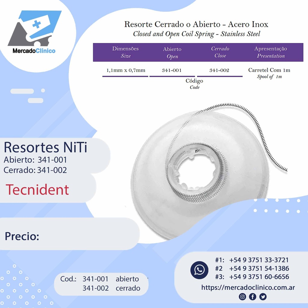 Resortes Acero - Abierto o Cerrado - 1 metro - Tecnident