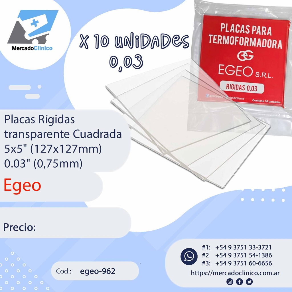Placas / láminas  Rígidas transparente Cuadrada 5x5" (127x127mm) - 0.03" (0,75mm) - x 10 un-  Egeo