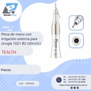 Pieza de mano con irrigación externa para cirugía 1021-B2 (SEN-05C) - Tealth