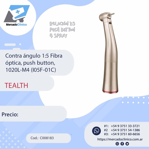 [C008183] Contra ángulo 1:5 Fibra óptica, push button, 1020L-M4 (I05F-01C) - Tealth 