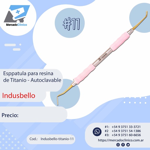 [Indusbello-titanio-11] Espátula Composite Titanio #11 - Mango Anatómico siliconado - Indusbello
