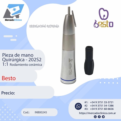 [INB00245] Pieza de mano  Quirúrgica - 202S2 1:1 Rodamiento cerámica - Irrigación externa - Besto