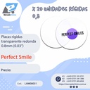 Placas Rígidas  transparente redonda - x 20un - 0,8 mm (0,03") - PERFECT SMILES