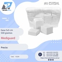 GASAS TROZADA - 5 X 5 cm (400 gramos) -MEDIGUARD