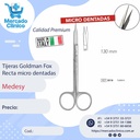 Tijeras Goldman Fox  Recta micro dentadas - Medesy